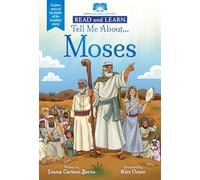 Tell Me About...moses: Read and Learn