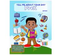Tell Me About Your Day: PreK Edition (Draw & Color Keepsake)