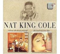 Nat King Cole - Tell Me All About Yourself/