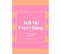 Tell Me Everything: 200 Prompts to Know Yourself Better | Peach & Pink Journal