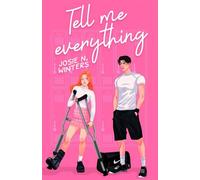 Tell Me Everything