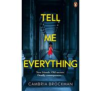 Tell Me Everything
