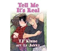 TJ Klune Jakky Tell Me It's Real (Tascabile)
