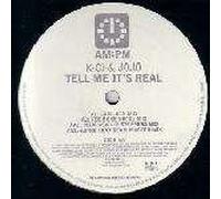 Tell Me It's Real - K-Ci & JoJo 12"