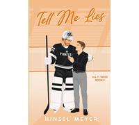 Tell Me Lies: Special Edition: MM Hockey Romance