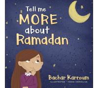 Tell me more about Ramadan: (Islamic books for kids)