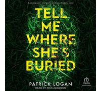 Tell Me Where She's Buried: 1