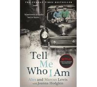 Tell Me Who I Am: The extraordinary story behind the Netflix documentary