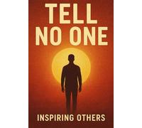 Tell No One: / 6x9 pocket-size/ 118 workbook lesson pages/ 2 motivational message pages/ glossy/