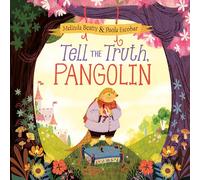 Melinda Beatty Paola Escobar Tell the Truth, Pangolin (Copertina rigida)