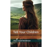Tell Your Children