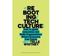 Telle Whitney Rebooting Tech Culture (Copertina rigida)
