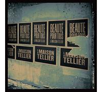 Tellier, Maison - Beaute Partout
