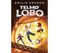 Telmo Lobo 3 - La aventura contra el tiempo