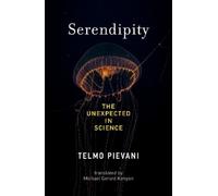 Telmo Pievani Michael Gerard Kenyon Serendipity (Copertina rigida)