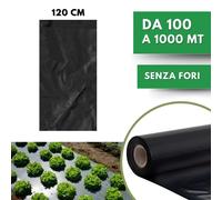 Telo per PACCIAMATURA Polietilene Nero senza Fori Larg. 120 cm Antierbacce
