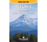 Telos. Rivelazioni della Nuova Lemuria (Vol. 1) [Paperback] [Apr 28, 2016] Jones