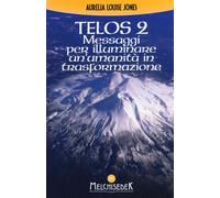 Telos. Vol. 2 - Jones Aurelia Louise