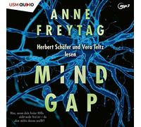 Teltz,Vera - Mind Gap: Was, wenn dein freier Wille nicht mehr frei ist - du aber nichts davon weißt?
