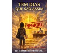 Tem Dias Que São Assim: Uma jornada pelo além em busca de justiça, fé e pertencimento