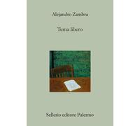 Tema libero [Paperback] [Sep 02, 2025] Zambra, Alejandro and Nicola, Maria