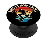 Tema retrò This Is How I Roll Cool Skater PopSockets PopGrip Adesivo