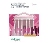 Temario 2 Administrativos de la Administración General del Estado, especialidad Tráfico