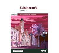 Temario 2 Subalternos Ayuntamiento de Valencia