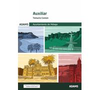 Temario Común Auxiliar de la Administración General del Ayuntamiento de Málaga