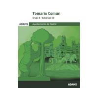 Temario común Grupo C, subgrupo C2, Ayuntamiento de Madrid
