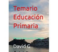 Temario Educación Primaria: Temario Educación Primaria