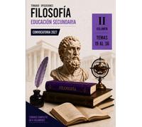 Temario oposiciones 2027 FILOSOFÍA Vol. II: LOMLOE. Temas 19 al 36.