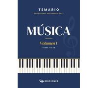 Temario oposiciones 2027 MÚSICA Vol. I: LOMLOE. Temas 1 al 18