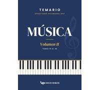 Temario oposiciones 2027 MÚSICA Vol. II: LOMLOE. Temas 19 al 36