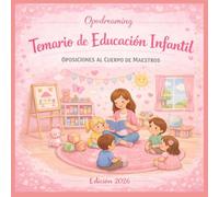 TEMARIO OPOSICIONES EDUCACIÓN INFANTIL: Temario completo de educación infantil.