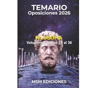 Temario oposiciones Filosofía 2026: Volumen II - Temas 19 al 36