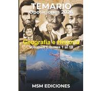 Temario oposiciones Geografía e Historia 2026: Volumen I - Temas 1 al 18