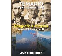 Temario oposiciones Geografía e Historia 2026: Volumen I - Temas 1 al 18