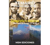 Temario Oposiciones Geografía e Historia 2026: Volumen III - Temas 37 al 54