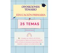 Temario Oposiciones Maestros Primaria LOMLOE: 25 temas con ODS y DUA integrados