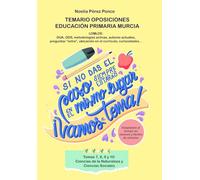TEMARIO OPOSICIONES PRIMARIA MURCIA: Temas del 7 al 10