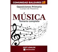 Temario oposiciones Primaria MÚSICA 2027: Los 25 temas oficiales de BALEARES