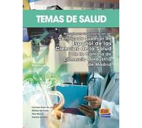 Temas de salud: Manual para la preparacion del Certificado Superior de Español de la Salud de la Camara de Comercio de Madrid