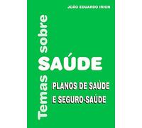 temas sobre saude planos de saude e seguro saude