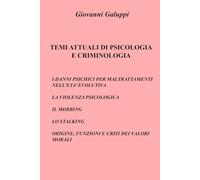 Temi attuali di psicologia e criminologia