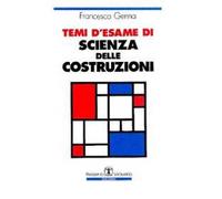 Temi d'esame di scienza delle costruzioni