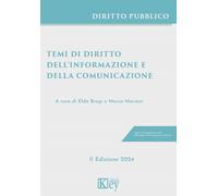 Temi di diritto dell'informazione e della comunicazione - Brogi Elda, Mari...