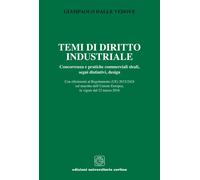 Temi di diritto industriale. Concorrenza e pratiche commerciali s