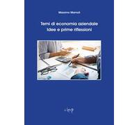 Temi di economia aziendale. Idee e prime riflessioni