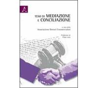 Temi di mediazione e conciliazione